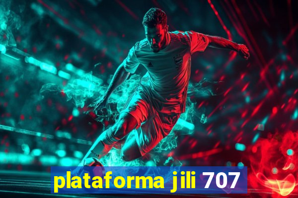 plataforma jili 707